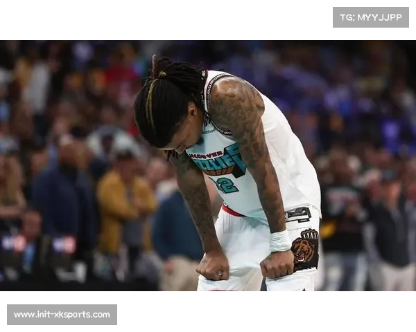 联盟严惩球场暴力，莫兰特摆烂事件或遭处罚